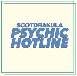 Download Scotdrakula - Psychic Hotline