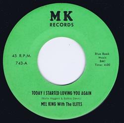 Download Mel King With The Elites - Today I Started Loving You Again