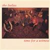 écouter en ligne The Feelies - Time For A Witness