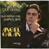 online anhören Angel Galan - Quiero Que Sepas