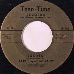 Download Gary Happo Mulvaney - Lookin Every Little Thing I Do