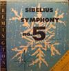 baixar álbum Sibelius, RIAS Symphony Orchestra , Conductor, Jussi Jalas - Symphony No 5 In E Flat Major Opus 82