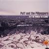 online luisteren Puff And The Pillpoppers - Set The World To Flames