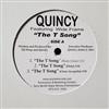 kuunnella verkossa Quincy - The T Song In Da VIP
