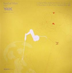 Download Soul Of Man - Y4K Breakin In The House