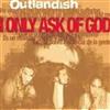 descargar álbum Outlandish - I Only Ask Of God