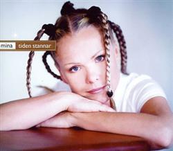 Download Mina - Tiden Stannar