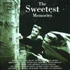 descargar álbum Various - The Sweetest Memories