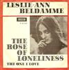 kuunnella verkossa LeslieAnn Beldamme - The Rose Of Loneliness The One I Love