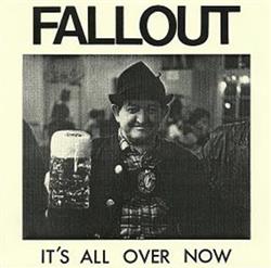 Download Fallout - Its All Over Now