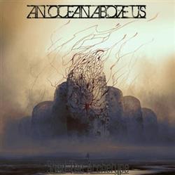 Download An Ocean Above Us - Shed The Archetype