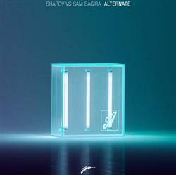 Download Shapov & Sam Bagira - Alternate