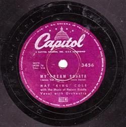 Download Nat King Cole With The Music Of Nelson Riddle Nat King Cole And The Four Knights - My Dream Sonata Thats All There Is To That