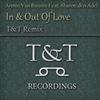 online anhören Armin Van Buuren Feat Sharon den Adel - In Out Of Love TT Remix