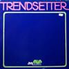 descargar álbum Unknown Artist - Trendsetter Volume B Disc 9