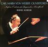 lyssna på nätet Rafael Kubelik, SinfonieOrchester Des Bayrischen Rundfunks, Carl Maria von Weber - Carl Maria von Weber Ouvertüren