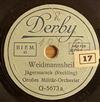 Orchester Carl Woitschach - Weidmannsheil Unter Dem Grillenbanner