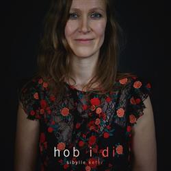 Download Sibylle Kefer - Hob I Di