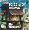 télécharger l'album The Cadillacs - Kiosk
