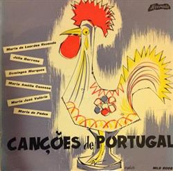 Download Júlia Barroso, Maria Amélia Canossa, Maria José Valério, Maria De Pádua, Maria De Lourdes, Domingos Marques - Canções De Portugal