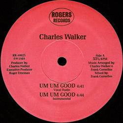 Download Charles Walker - Um Um Good
