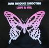 lytte på nettet Jean Jacques Smoothie - A Promotional Guide To Love Evil