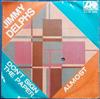 Jimmy Delphs - Dont Sign The Paper Almost