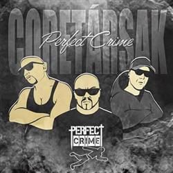 Download Perfect Crime - Coretársak