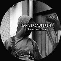 Download Jan Vercauteren - Please Dont Stop