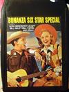 lyssna på nätet Various - Bonanza Six Star Special