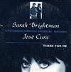 online anhören Sarah Brightman & The London Symphony Orchestra Featuring José Cura - There For Me