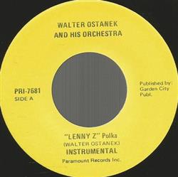 Download Walter Ostanek And His Orchestra - Lenny Z Polka