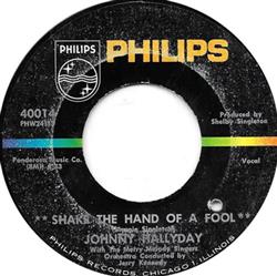 Download Johnny Hallyday With The Merry Melody Singers - Shake The Hand Of A Fool