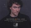 online luisteren Beethoven Paul Lewis - 2 Sonatas Op 13 Pathétique 14 22 53 Waldstein 78 79 90 101 106 Hammerklavier