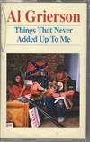 Album herunterladen Al Grierson - Things That Never Added Up To Me
