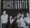 online anhören Rod Harry And The Decibells - Gratis