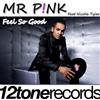 descargar álbum Mr P!nk Feat Nicole Tyler - Feel So Good