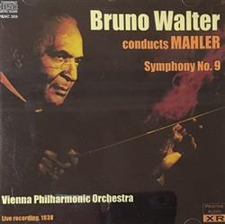 Download Bruno Walter Conducts Mahler, Vienna Philharmonic Orchestra - Symphony No 9