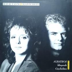 Download Horton & Kantcheff - Albatros Klingende Geschichten