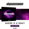 baixar álbum DPassion - Where R U Now