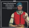 Album herunterladen Aram Khachaturian, Antje Weithaas, Staatsorchester Rheinische Philharmonie, Daniel Raiskin - Violin Concerto Concerto Rhapsody