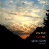 ladda ner album dezhonest - On the Eve of Seclusion