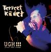 télécharger l'album Terveet Kädet - Ugh Terveet Kädet Elävänä