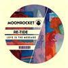 écouter en ligne Moon Rocket, ReTide - Love Is The Message