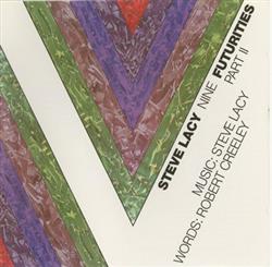 Download Steve Lacy Nine - Futurities Part II