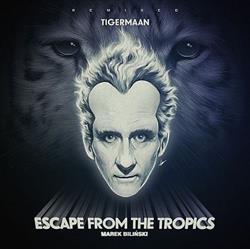 Download Marek Biliński - Escape From The Tropics