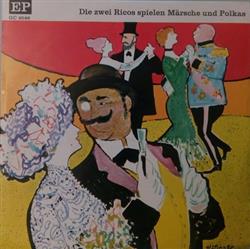 Download Die Zwei Ricos - Spielen Märsche Und Polkas