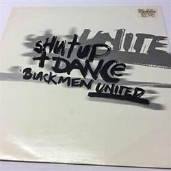 Download Shut Up + Dance - Blackmen United