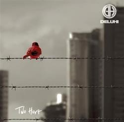 Download Deluhi - Two Hurt