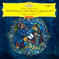 Download Wolfgang Amadeus Mozart Ferenc Fricsay With RadioSymphonieOrchester Berlin - Mass In C Minor